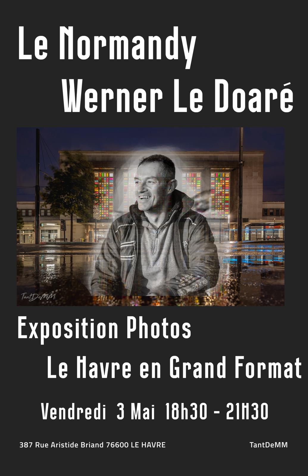 Exposition Photo Werner Le Doaré - Le Havre en grand format