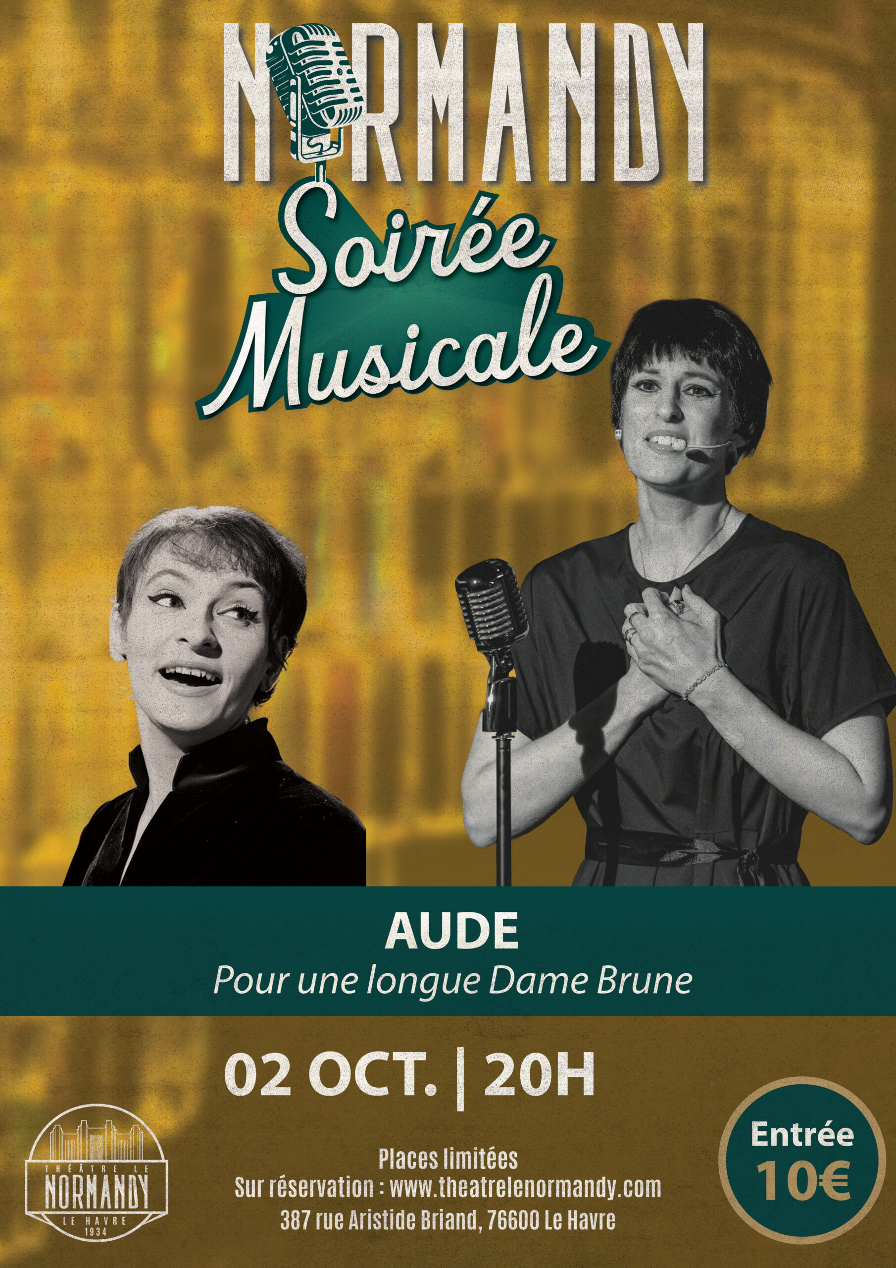 Soirée Musicale au Normandy : Aude "Pour une longue Dame Brune" 4ème date