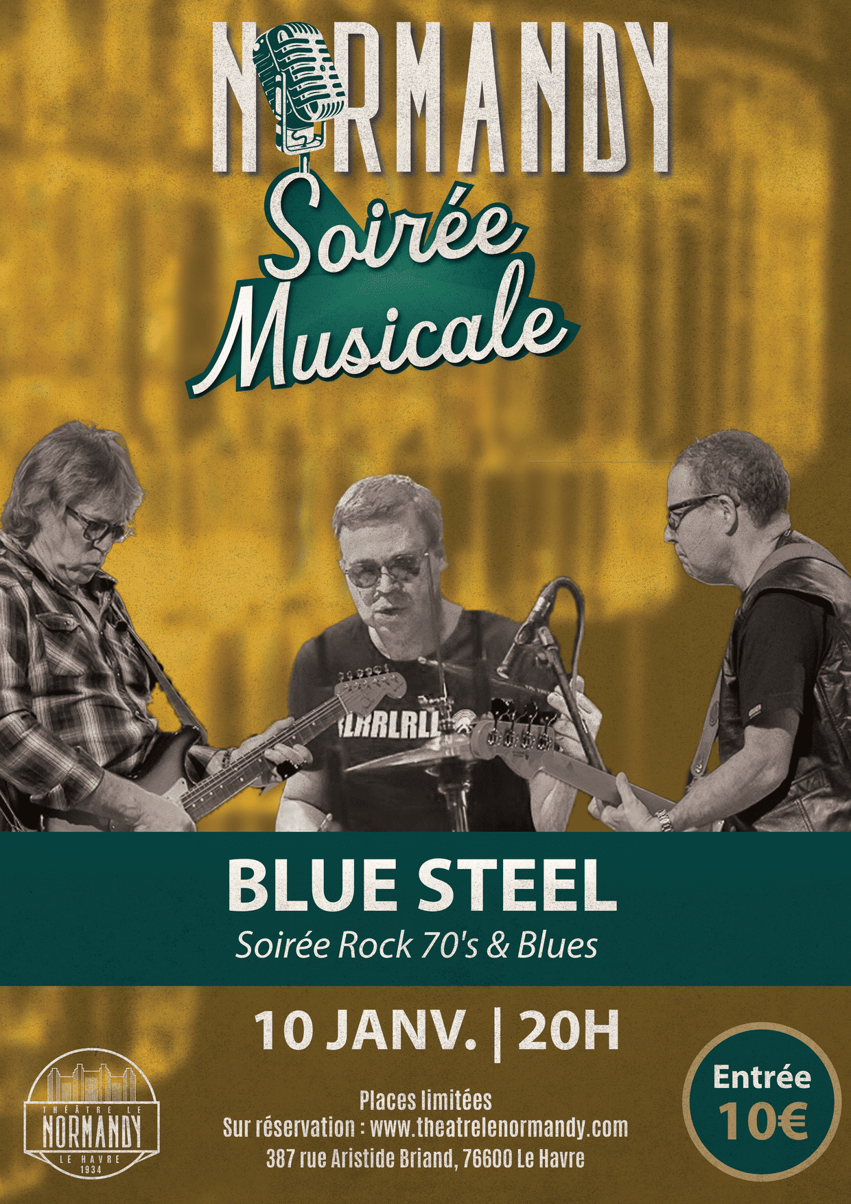 Soirée Musicale au Normandy : Blue Steel " Soirée Rock 70's & Blues "